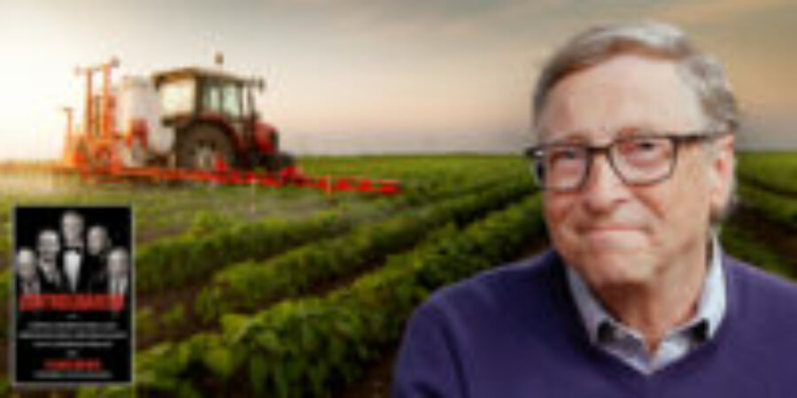 Book calls farmland buyer Bill Gates ‘Controligarch’